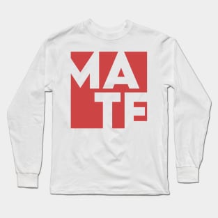 Mate Design for Soul Mates Long Sleeve T-Shirt